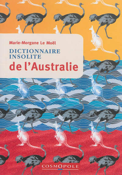 Dictionnaire insolite de l'Australie