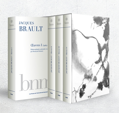 Jacques Brault, Œuvres I à IV (1965-2022), coffret