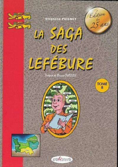 La saga des Lefébure. Vol. 8