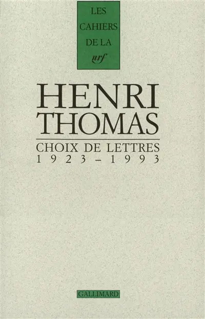Choix de lettres (1923-1993)