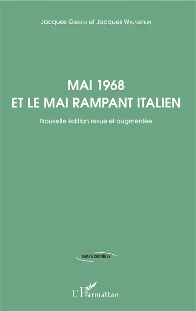 Mai 1968 et le mai rampant italien