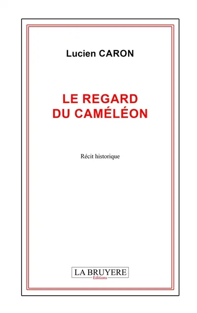 LE REGARD DU CAMELEON