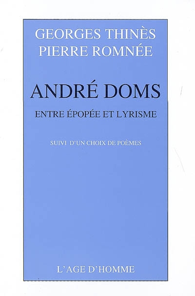 André Doms : entre épopée et lyrisme