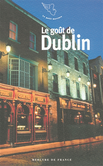 Le goût de Dublin