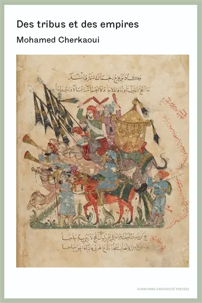 Des tribus et des empires
