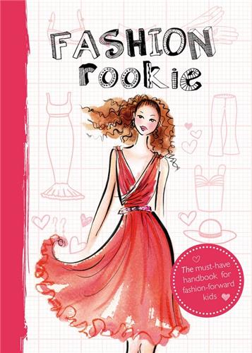My Fashion Label Design your Own Collection : The must-have handbook for fashion-forward kids