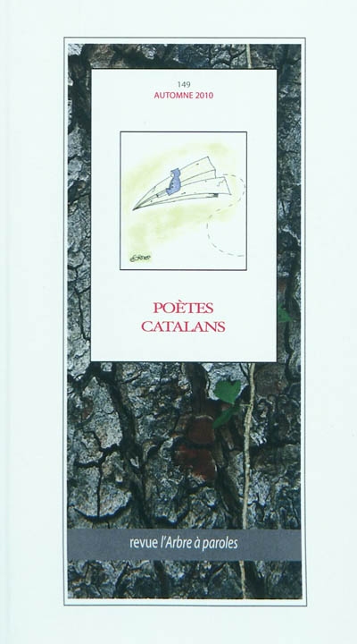 Arbre à paroles (L'), n° 149. Poètes catalans