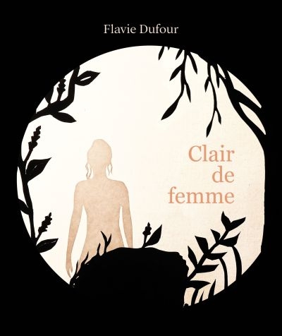 Clair de femme : la face...