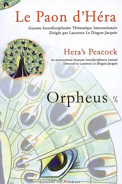 Le paon d'Héra, n° 2. Orpheus (2-2)