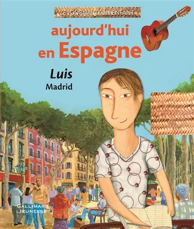 Aujourd'hui en Espagne : Luis, Madrid