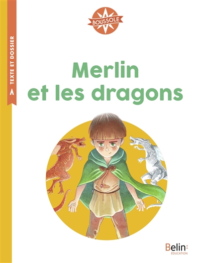 merlin et les dragons