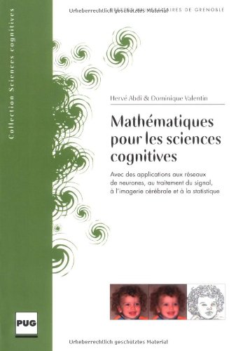 Mathématiques pour les sciences cognitives : applications aux réseaux de neurones et au traitement du signal