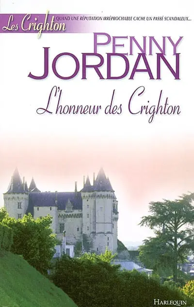 Les Crighton. Vol. 1. L'honneur des Crighton