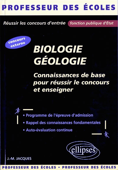 Biologie-géologie : connaissances de base pour réussir le concours et enseigner : professeur des écoles