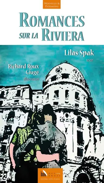 Romances sur la Riviera