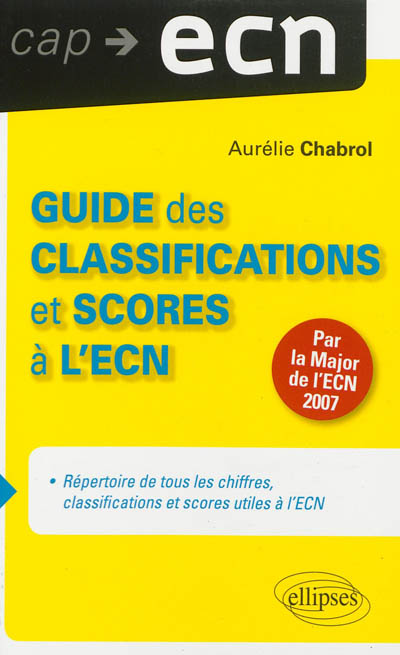 Guide des classifications et scores à l'ECN