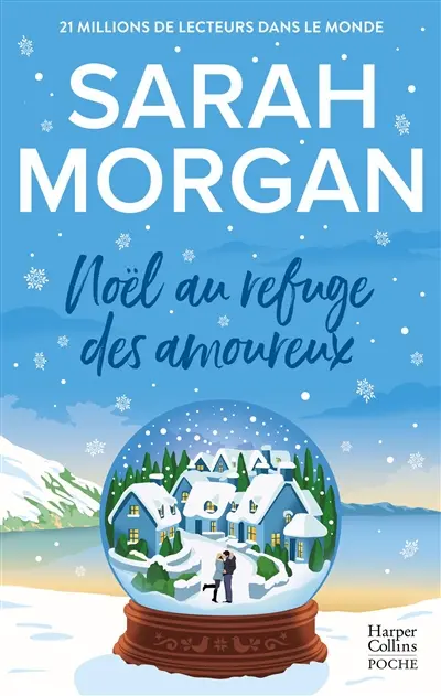 Noël au refuge des amoureux