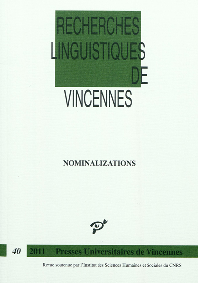 Recherches linguistiques de Vincennes, n° 40. Nominalizations