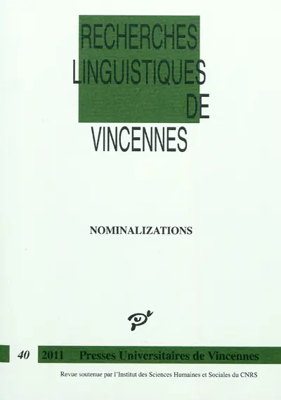 Recherches linguistiques de Vincennes, n° 40. Nominalizations
