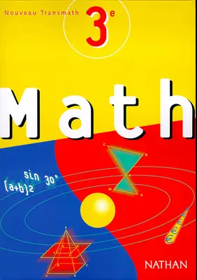 Nouveau transmath 3e : livre de l'élève