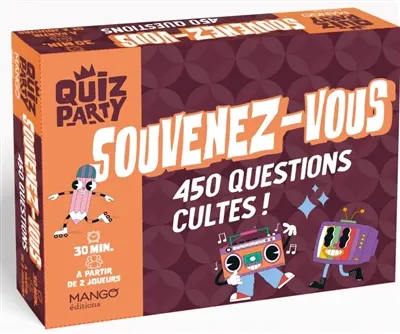 Souvenez-vous : 450 questions cultes !