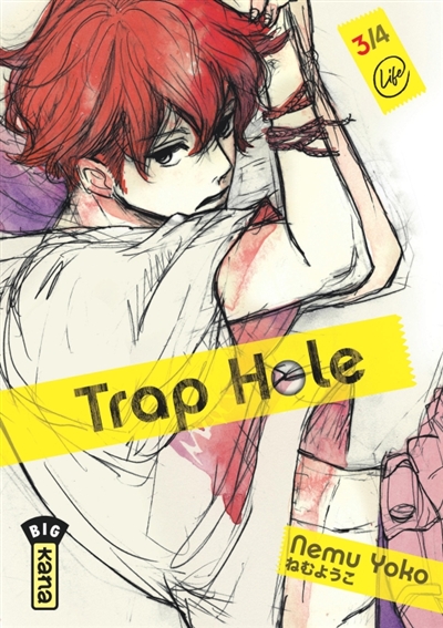 Trap hole. Vol. 3