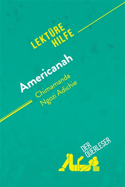 Americanah von Chimamanda...