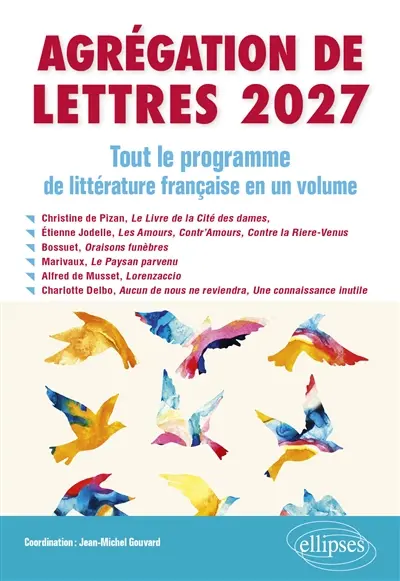 Agrégation de lettres 2027 : tout le programme de littérature française en un volume