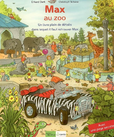 Max au zoo : un livre plein de détails dans lequel il faut retrouver Max