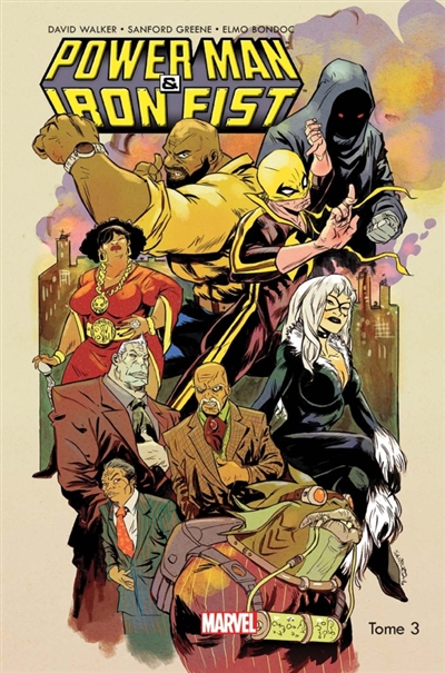 Power Man & Iron Fist. Vol. 3