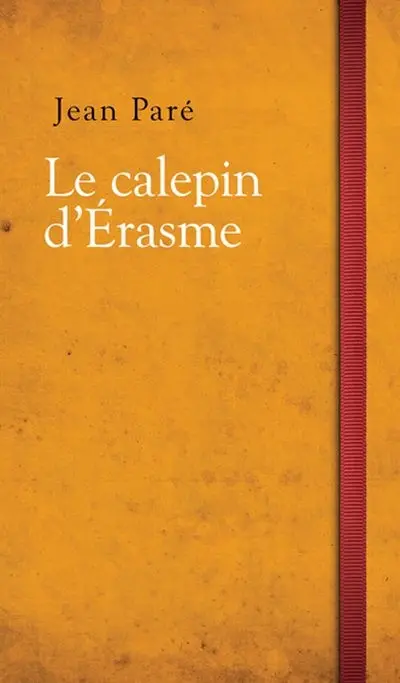 Le calepin d'Erasme