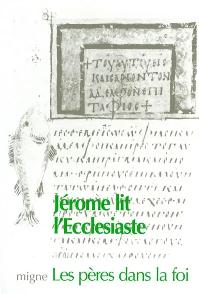 Jérôme lit l'Ecclésiaste