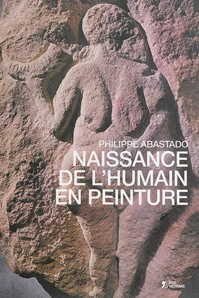 Naissance de l'humain en peinture : une aventure picturale du XVe au XXe siècle