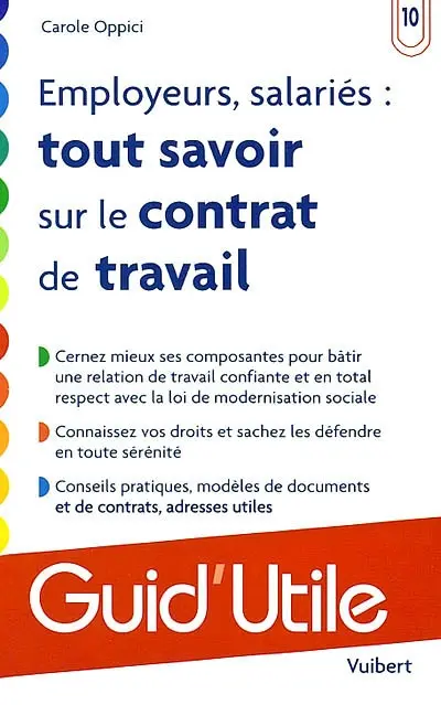 Employeurs, salariés : tout savoir sur le contrat de travail