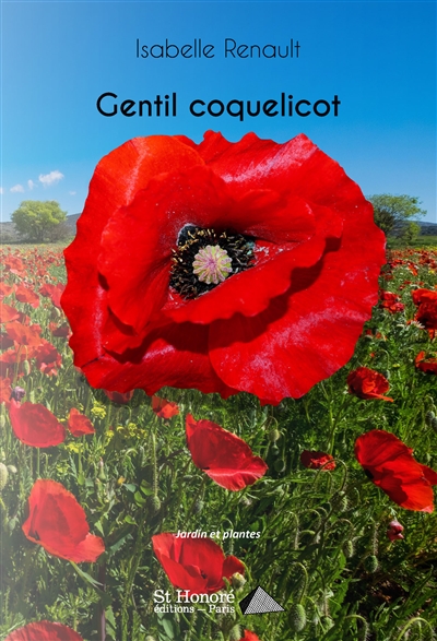 Gentil coquelicot : jardin et plantes