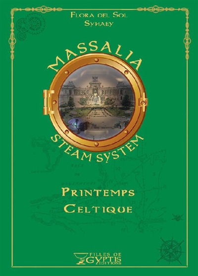 Massalia steam system. Vol. 3. Printemps celtique