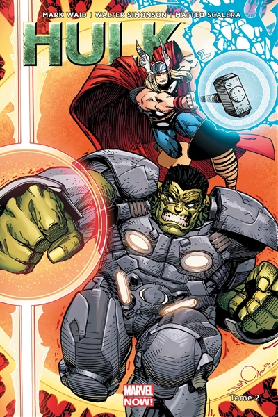 Hulk. Vol. 2. Des dieux et des monstres
