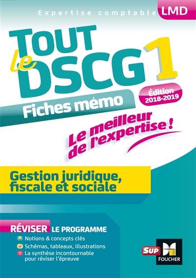 Tout le DSCG 1 : gestion juridique, fiscale et sociale : entraînement et révision