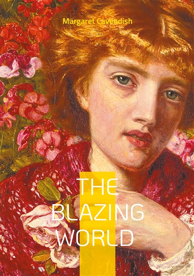 The Blazing World : Science fiction utopia feminist literature