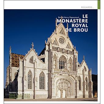 Le monastère royal de Brou