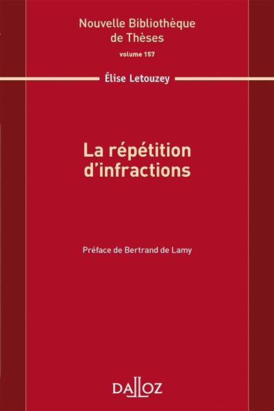 La répétition d'infractions