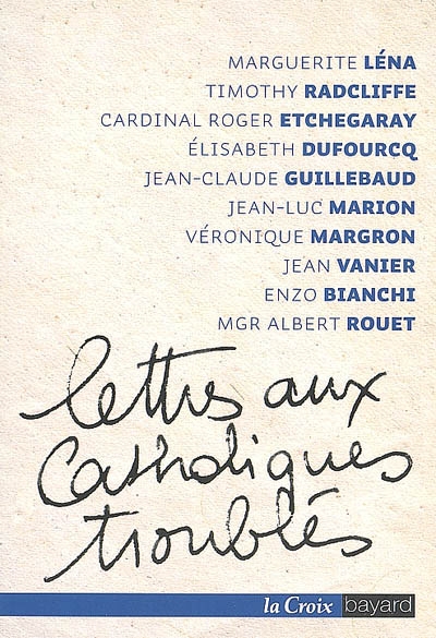 Lettres aux catholiques troublés