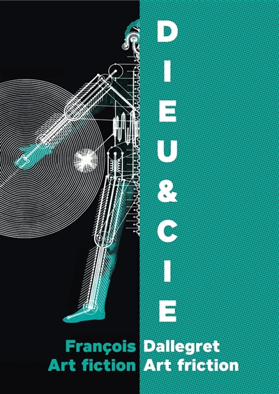 Dieu & Cie : art friction