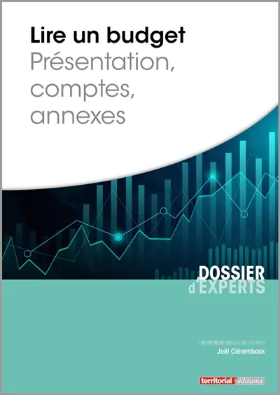 Lire un budget : présentation, comptes, annexes