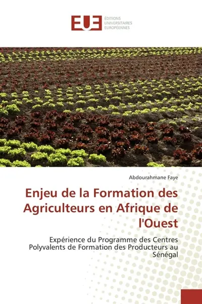 Enjeu de la formation des agriculteurs en afrique de l'ouest