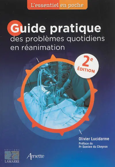 Guide pratique des problèmes quotidiens en réanimation