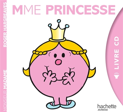 Madame Princesse : livre CD