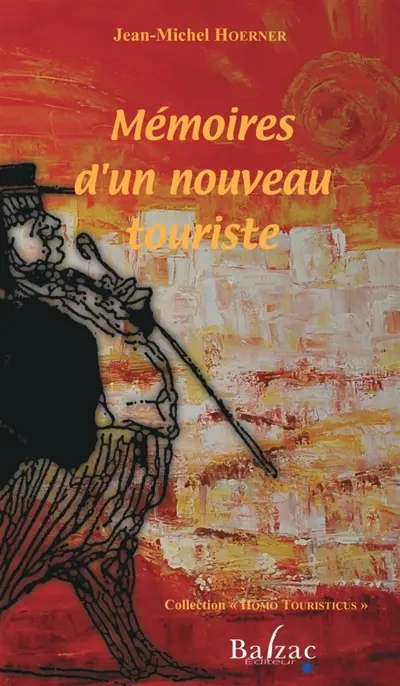Mémoires d'un nouveau touriste