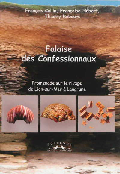 Falaise des Confessionnaux : promenade sur le rivage de Lion-sur-Mer à Langrune