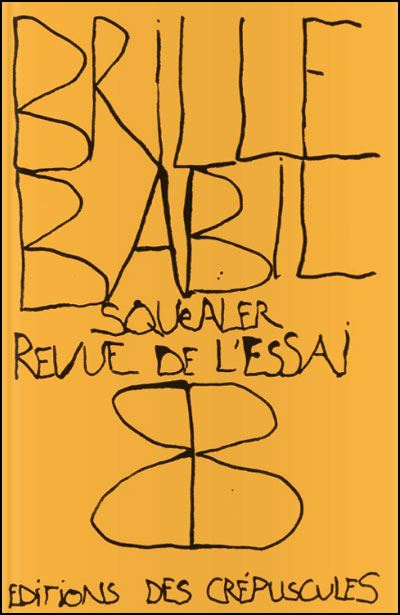 Brille-Babil : squealer revue de l'essai, n° 7